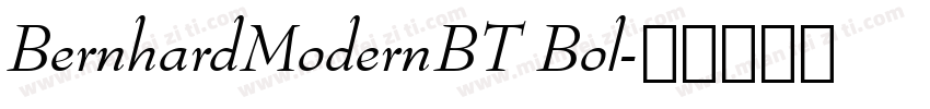 BernhardModernBT Bol字体转换